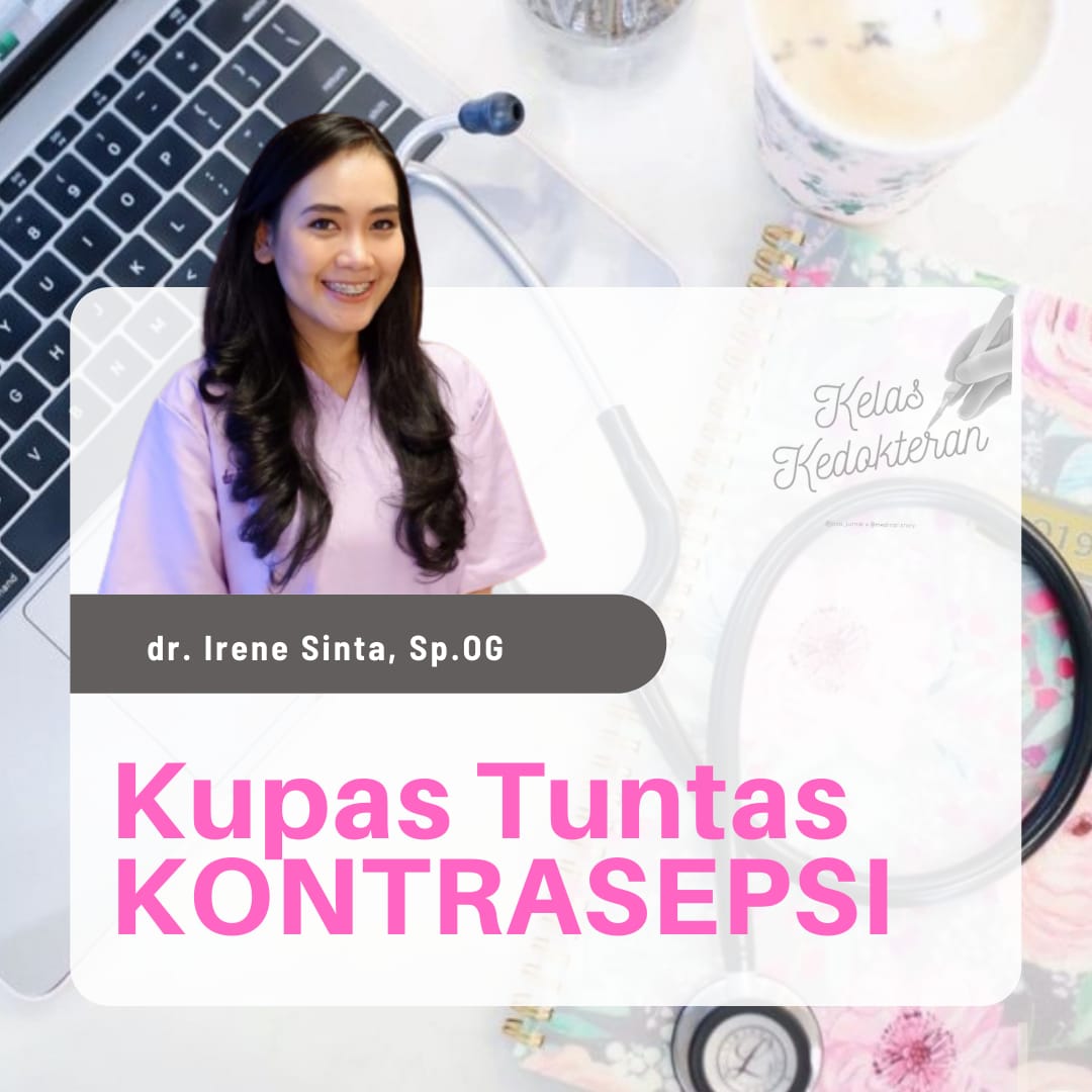 Kupas Tuntas Kontrasepsi